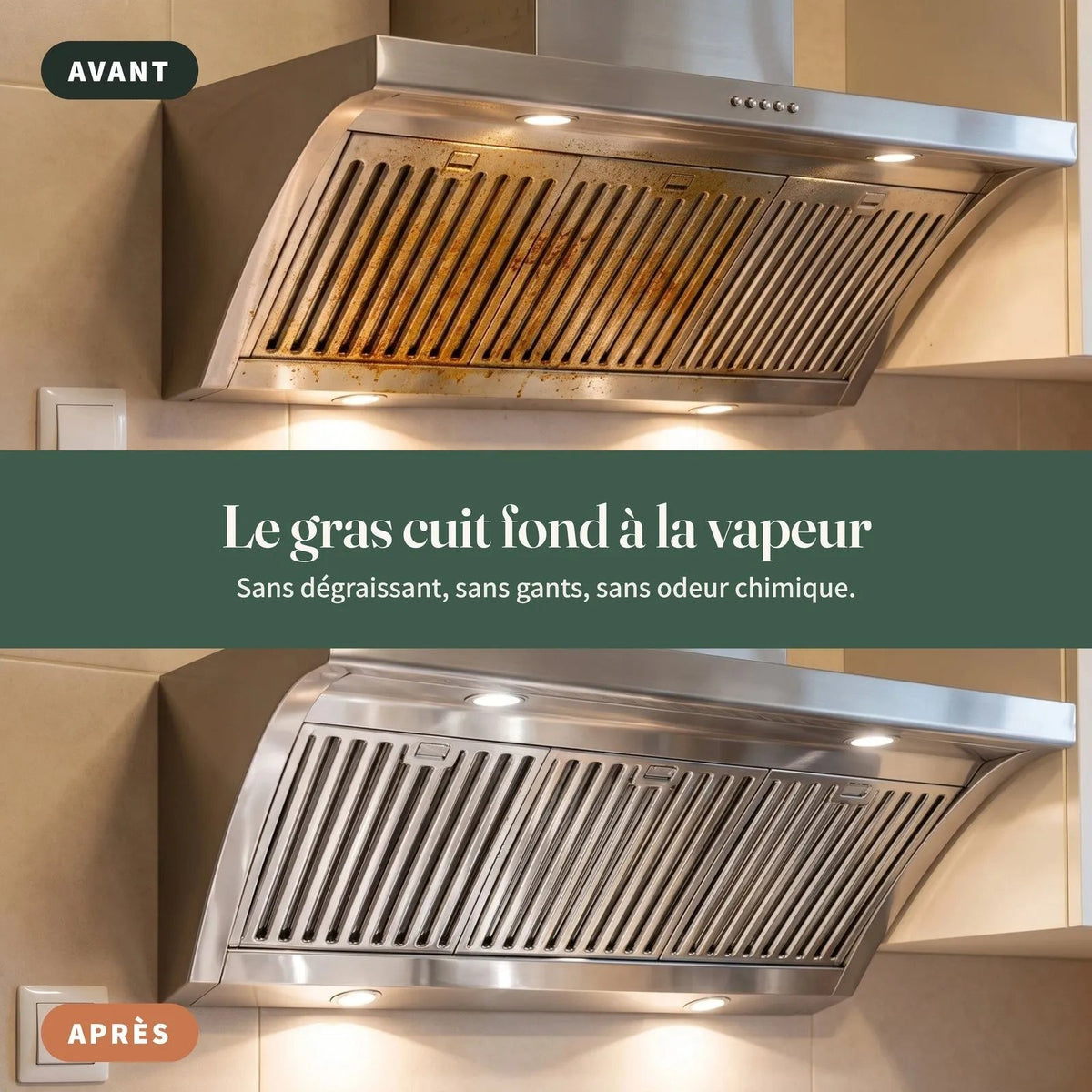 Hotte avant / après nettoyage à la vapeur